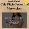 Krystle Church - Cold Pitch Genius And Masterclass
