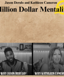 Jason Derulo and Kathleen Cameron - Million Dollar Mentality