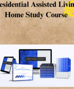 Residential Assisted Living Home Study Course