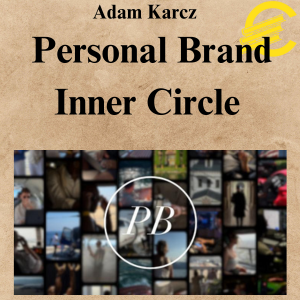 Adam Karcz - Personal Brand Inner Circle Adam Karcz - Personal Brand Inner Circle