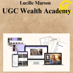 Lucille Marson - UGC Wealth Academy Lucille Marson - UGC Wealth Academy