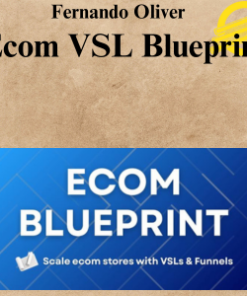 Fernando Oliver - Ecom VSL Blueprint