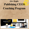 Alex Kaplo - Publishing CEOS Coaching Program