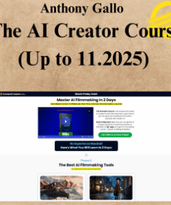 Anthony Gallo - The AI Creator Course (Up to 11.2025)