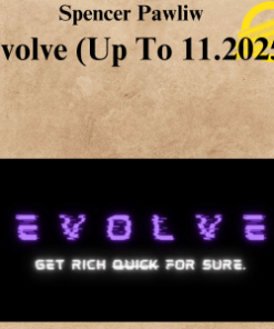 Spencer Pawliw - Evolve (Up To 11.2025)
