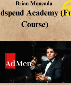 Brian Moncada – Adspend Academy (Full Course)