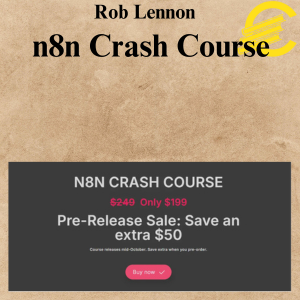 Rob Lennon - n8n Crash Course Rob Lennon - n8n Crash Course