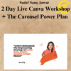 Sadaf Sana Anwar - 2 Day Live Canva Workshop + The Carousel Power Plan