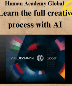 Human Academy Global – Learn the full creative process with AI