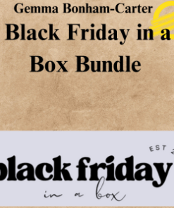 Gemma Bonham-Carter - Black Friday in a Box Bundle