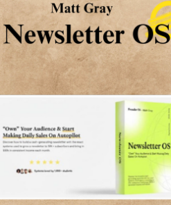 Matt Gray - Newsletter OS