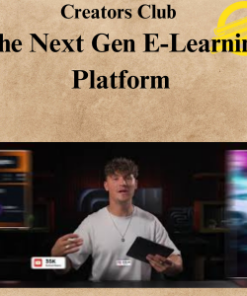 Creators Club – The Next Gen E-Learning Platform