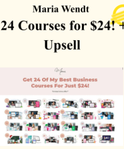 Maria Wendt - 24 Courses for $24! + Upsell