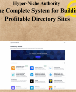 Hyper-Niche Authority - The Complete System for Building Profitable Directory Sites