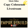 Mitch Miller - Copy Colosseum Livestream