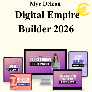 Mye Deleon - Digital Empire Builder 2026