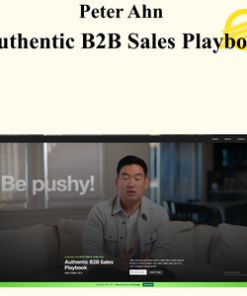 Peter Ahn - Authentic B2B Sales Playbook