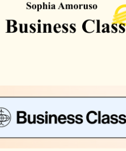 Sophia Amoruso - Business Class