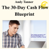 Andy Tanner - The 30-Day Cash Flow Blueprint