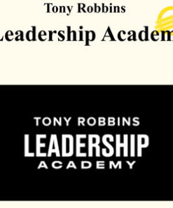 Tony Robbins - Leadership Academy