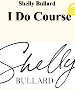 Shelly Bullard - I Do Course
