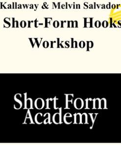 Kallaway & Melvin Salvador - Short-Form Hooks Workshop
