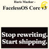 Haris Mazhar - FacelessOS Core v3