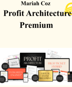 Mariah Coz - Profit Architecture Premium
