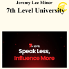 Jeremy Lee Miner - 7th Level University