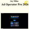 Jay Milne - Ad Operator Pro 2026