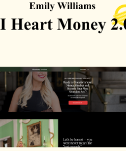 Emily Williams - I Heart Money 2.0