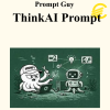 Prompt Guy - ThinkAI Prompt