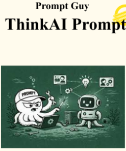 Prompt Guy - ThinkAI Prompt