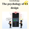Growth.Design - The psychology of UI design