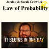 Jordan & Sarah Crowder - Law of Probability