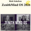 Rich Schefren - ZenithMind OS 2026