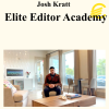 Josh Kratt - Elite Editor Academy