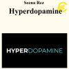 Seena Rez - Hyperdopamine