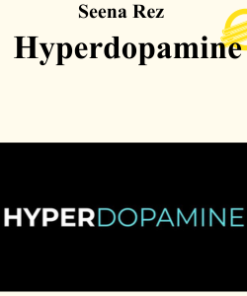 Seena Rez - Hyperdopamine