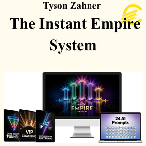 Tyson Zahner - The Instant Empire System