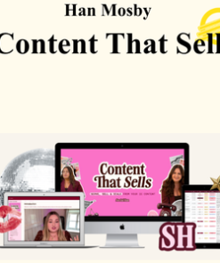 Han Mosby - Content That Sells
