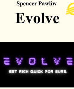 Spencer Pawliw - Evolve (Up To April 2026)