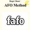 Roger Skaer - AFO Method