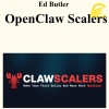 Ed Butler - OpenClaw Scalers