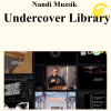 Nandi Muzsik - Undercover Library