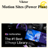 Viktor - Motion Sites (Power Plan)