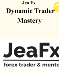 Jea Fx - Dynamic Trader Mastery