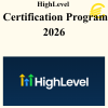 HighLevel - Certification Program 2026