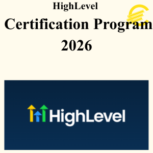 HighLevel - Certification Program 2026