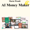 Maria Wendt - AI Money Maker